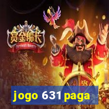 jogo 631 paga